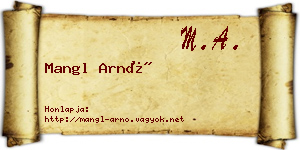 Mangl Arnó névjegykártya
